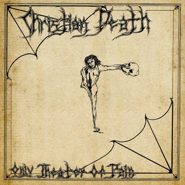 Christian Death – Only Theatre of Pain (Random Colored or Black Vinyl/Remastered/Parchment Cover) 🇺🇸