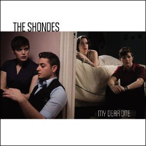 Shondes – My Dear One 🇺🇸