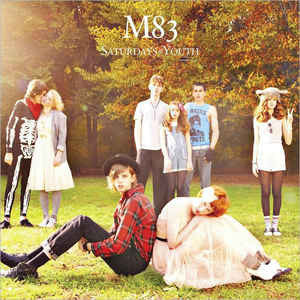 M83 – Saturdays = Youth [CD Nuevo] 💿 🇺🇸