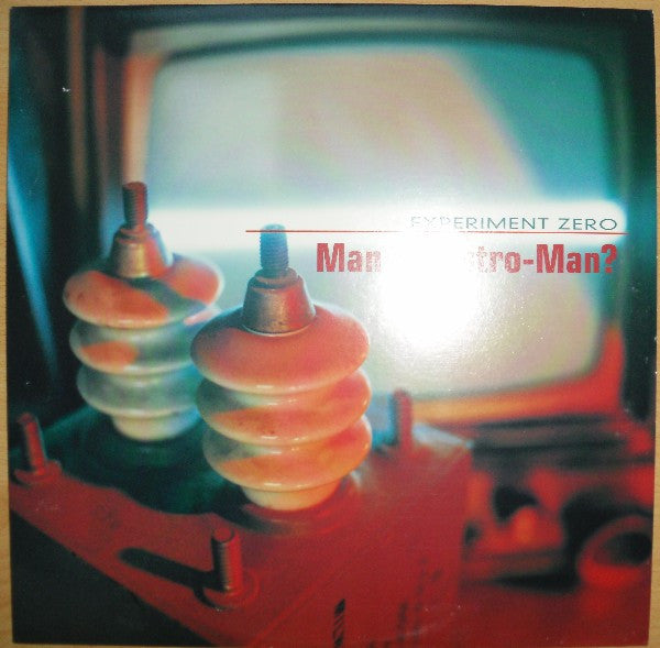 Man or Astroman – Experiment Zero 🇺🇸