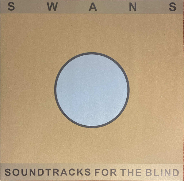 Swans – Soundtracks for the Blind 🇺🇸