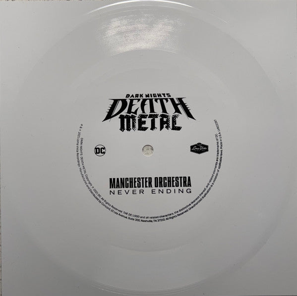 Manchester Orchestra – Never Ending (Dark Nights: Death Metal #4 Soundtrack) (White 7INCH Flexi Single) (I) 🇺🇸