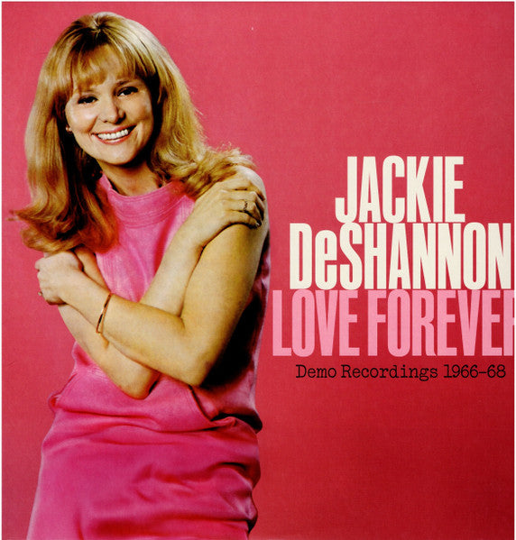 Jackie Deshannon – Love Forever--demo Recordings 1966-1968 (Valentine Red W/ White Swirl Vinyl) (RSD) 🇺🇸