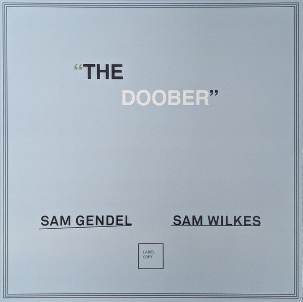 Sam & Sam Wilkes Gendel – Doober 🇺🇸