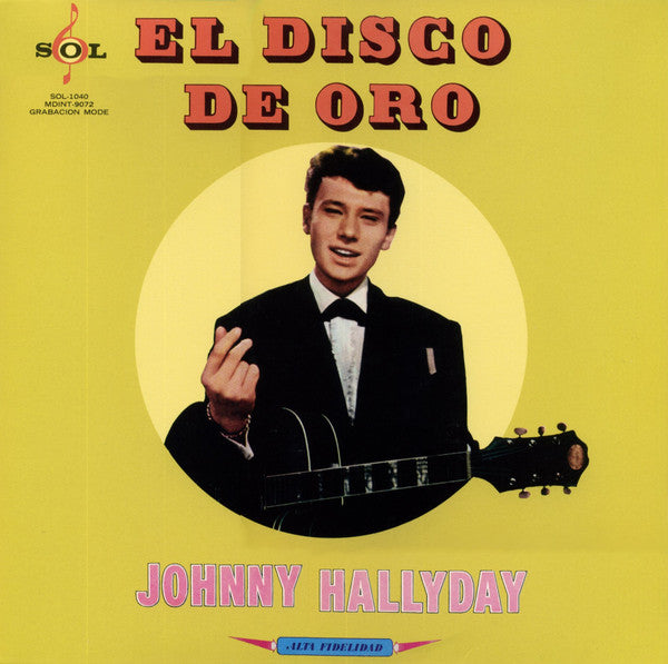 Johnny Hallyday – Vogue Made in Mexique: El Disco De Oro 🇺🇸
