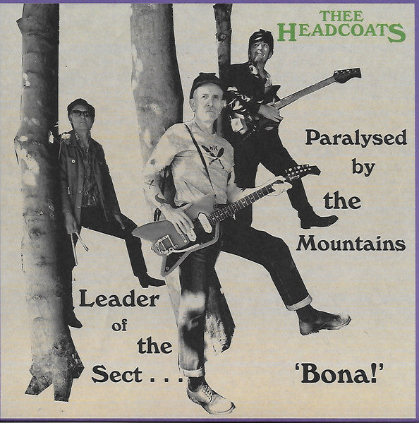 Thee Headcoats – Leader of the Sect 'BONA!'/PARALYSED By the Mountains 🇺🇸