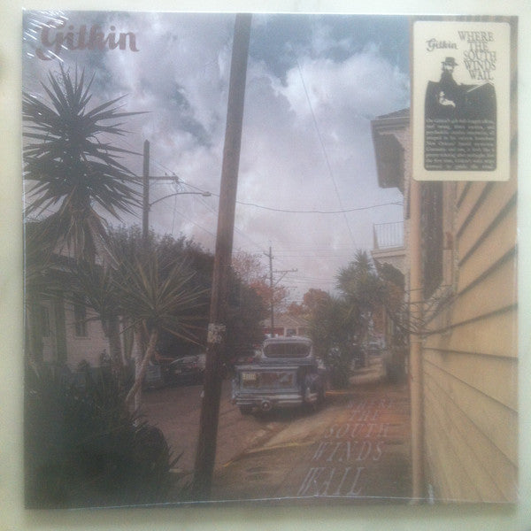 Gitkin – Where the South Winds Wail 🇺🇸