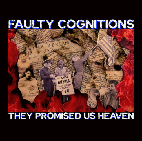 Faulty Cognitions – They Promised US Heaven 🇺🇸