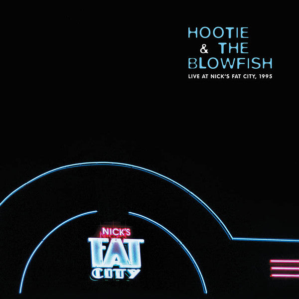 Hootie & the Blowfish – Live Nick's Fat City (2LP/140G) (RSD) 🇺🇸