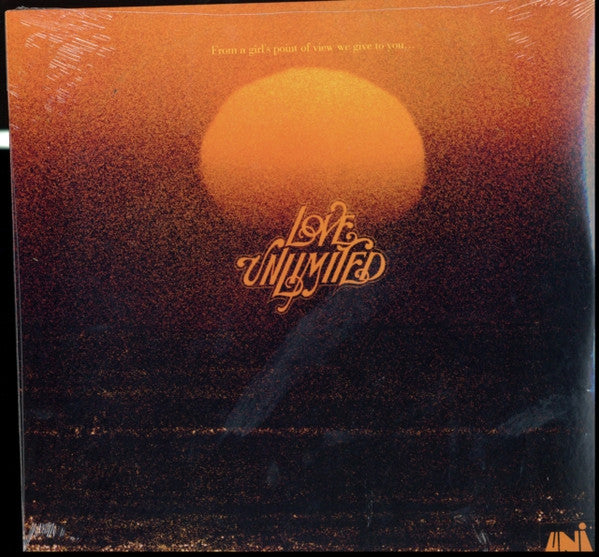 Love Unlimited – From a Girls Point of View We Give to You...love Unlimited 🇺🇸