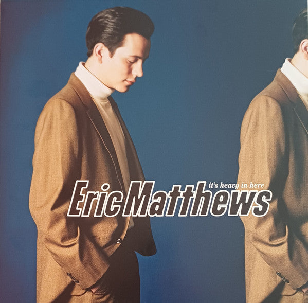 Eric Matthews – It's Heavy in Here 🇺🇸