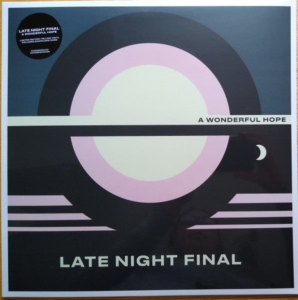 Late Night Final – Wonderful Hope (Yellow Vinyl) (I) 🇺🇸