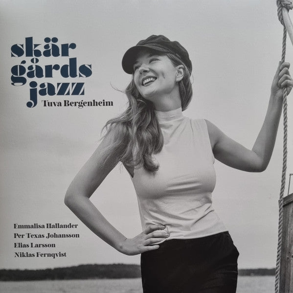 Tuva Bergenheim / Emmalisa Hallander / Per Texas Johansson / Elias Larsson / Niklas Fernqvist – Tuva Bergenheim: Skargardsjazz 🇺🇸