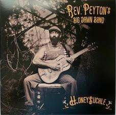 Reverend Peyton's Big Damn Band – Honeysuckle 🇺🇸