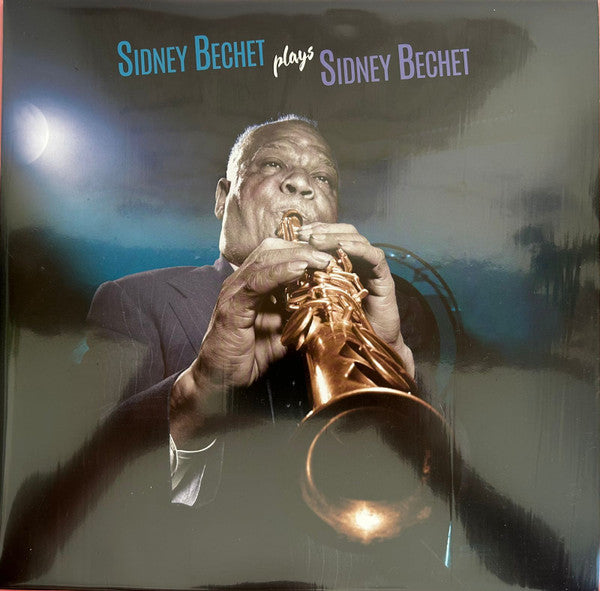 Sidney Bechet – Plays Sidney Bechet (Blue Vinyl/180G) 🇺🇸