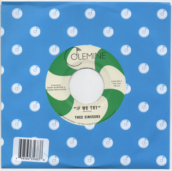 Thee Sinseers – If We Try / Give It up You Fool 🇺🇸