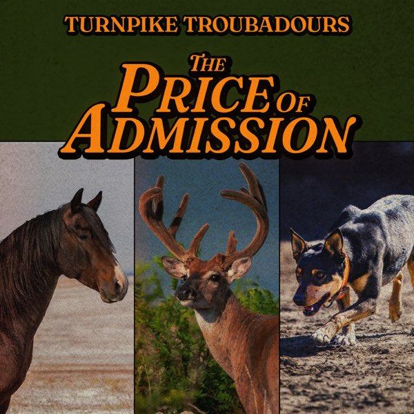 Turnpike Troubadours – Price of Admission 🇺🇸