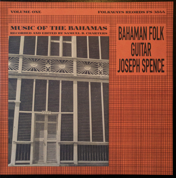 Joseph Spence – Bahaman Folk Guitar 🇺🇸