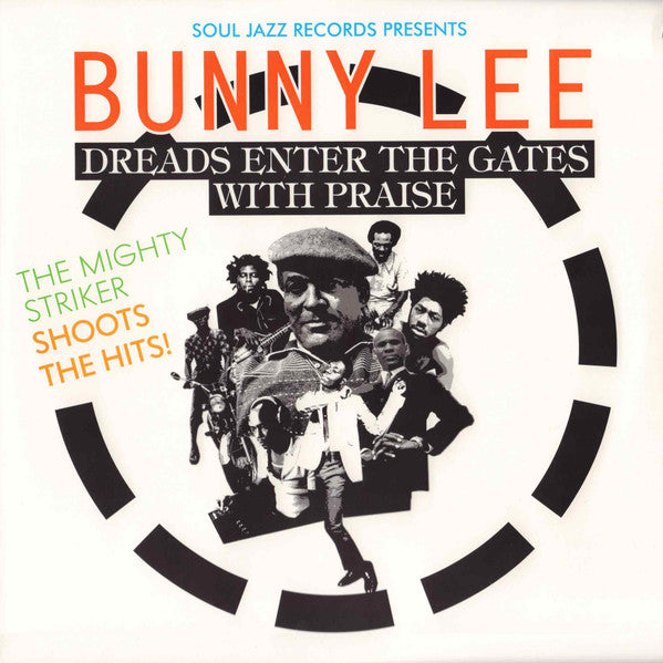 Johnny; King Tubby; Dillinger; Prince Jazzbo; Tommy McCook Clarke – Soul Jazz Records Presents: Dreads Enter the Gates with Praise/Mighty Striker Shoots the Hits 🇺🇸