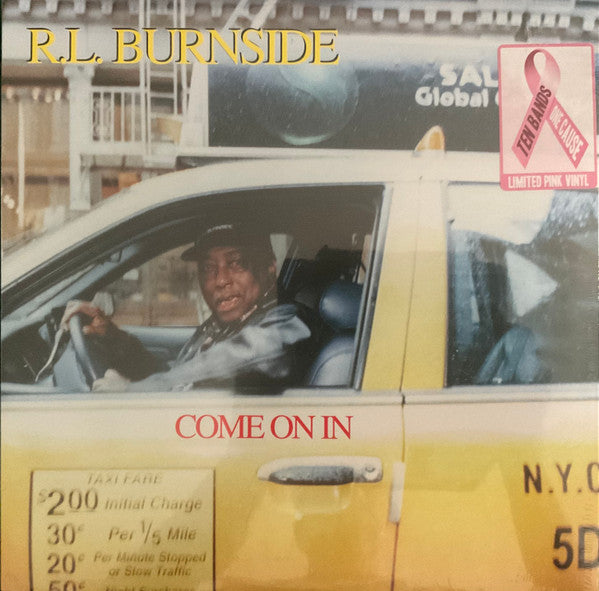 R.l. Burnside – Come on in (Pink Vinyl) (Ten Bands One Cause) 🇺🇸