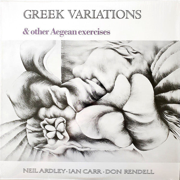 Neil;  Ian Carr; Don Rendell Ardley – Greek Variations 🇺🇸