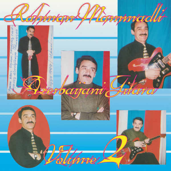 Rehman Memmedli – Azerbaijani Gitara VOL. 2 🇺🇸