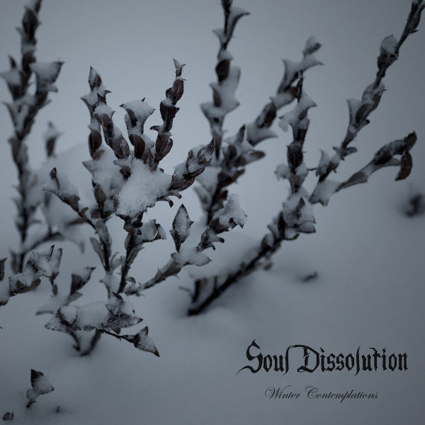Soul Dissolution – Winter Contemplations (Limited) 🇺🇸