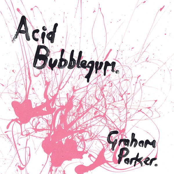 Graham Parker – Acid Bubblegum (Pink Vinyl/2LP) 🇺🇸