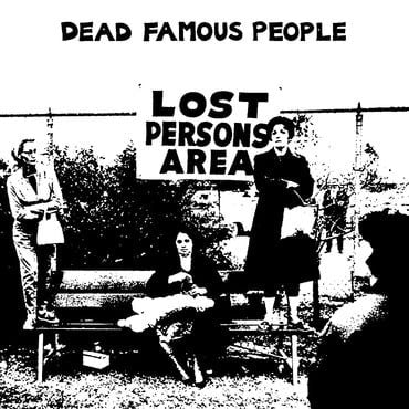 Dead Famous People – Lost Person's Area (DL Card) (I) 🇺🇸