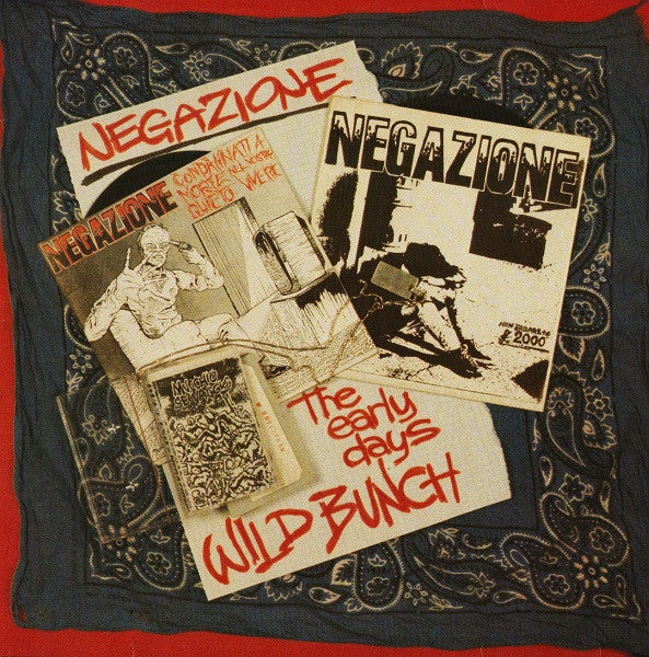 Negazione – Wild Bunch/The Early Days 🇺🇸