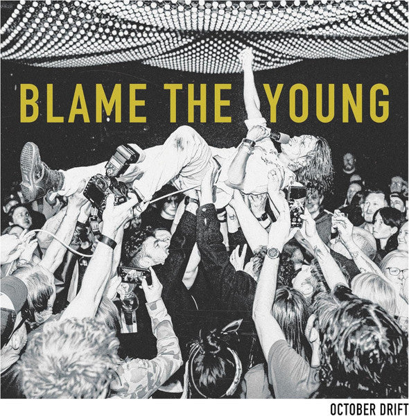 October Drift – Blame the Young (Clear Vinyl/180G) 🇺🇸