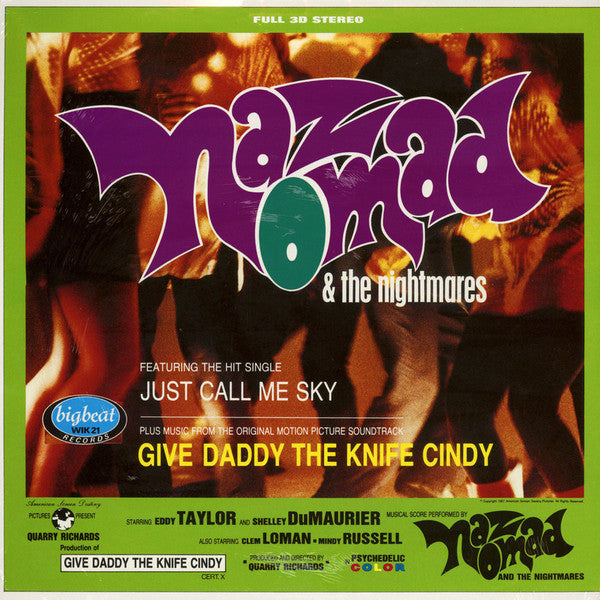 Naz Nomad & the Nightmares – Give Daddy the Knife Cindy 🇺🇸