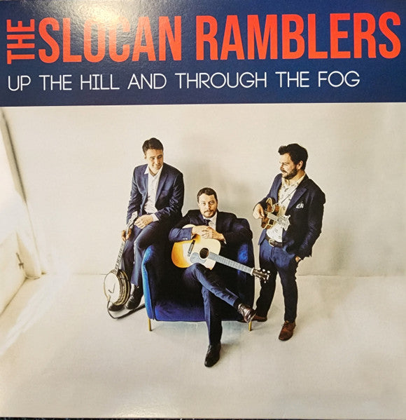 Slocan Ramblers – Up the Hill & Through the Fog 🇺🇸
