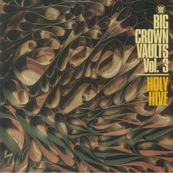 Holy Hive – Big Crown Vaults VOL. 3 - Holy Hive 🇺🇸