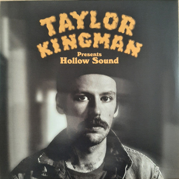 Taylor Kingman – Hollow Sound (Yellow Belly Yellow Vinyl) (I) 🇺🇸