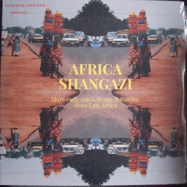 Various Artists – Africa Shangazi: More Early 1980S Benga & Rumba from East Africa 🇺🇸
