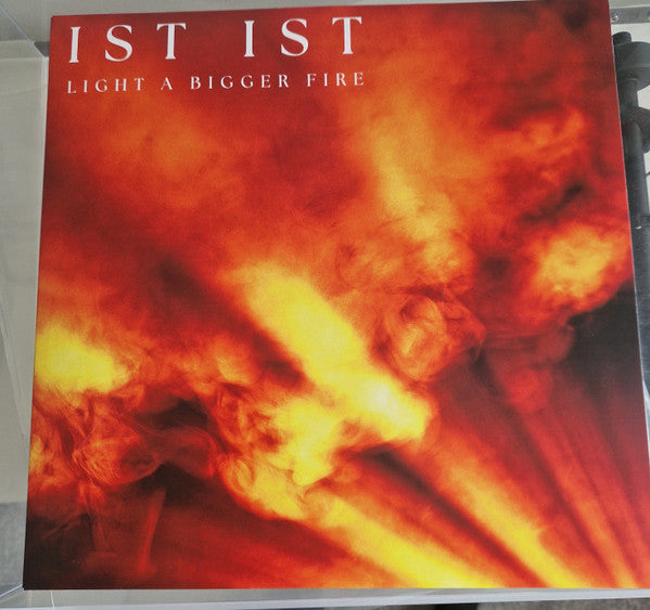 Ist Ist – Light a Bigger Fire (Clear Vinyl) 🇺🇸