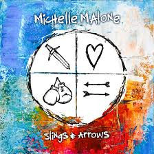 Michelle Malone – Slings & Arrows 🇺🇸