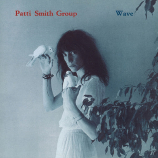 Patti Smith Group – Wave 🇺🇸