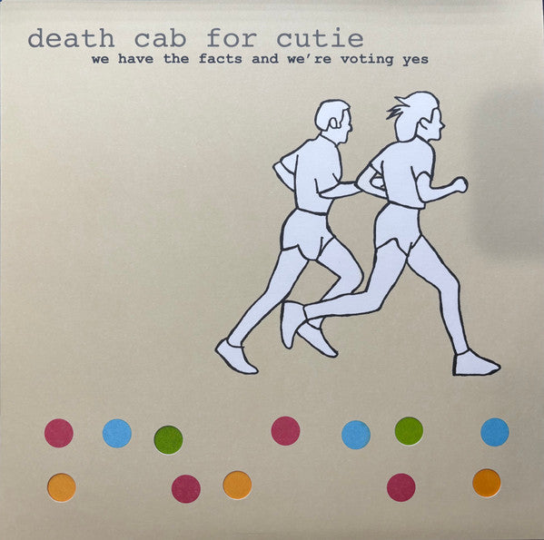 Death Cab for Cutie – We Have the Facts & We're Voting Yes 🇺🇸