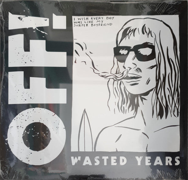 Off! – Wasted Years 🇺🇸
