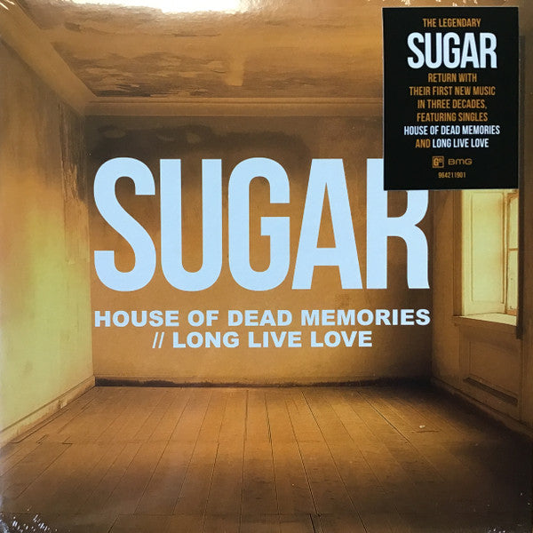 Sugar – House of Dead Memories/Long Live Love (Single) 🇺🇸