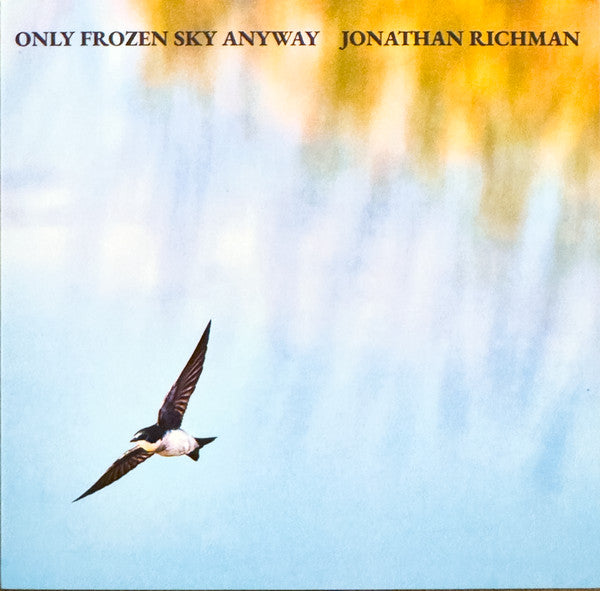 Jonathan Richman – Only Frozen Sky Anyway [CD Nuevo] 💿 🇺🇸