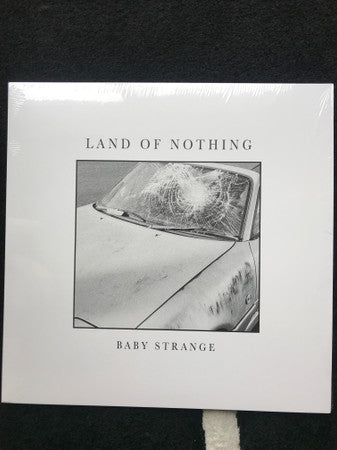 Baby Strange – Land of Nothing (White Opaque Vinyl) (I) 🇺🇸