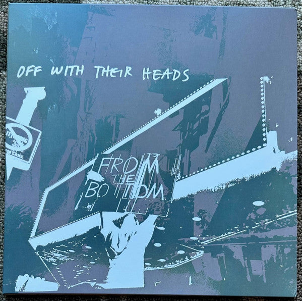 Off with Their Heads – From the Bottom 🇺🇸