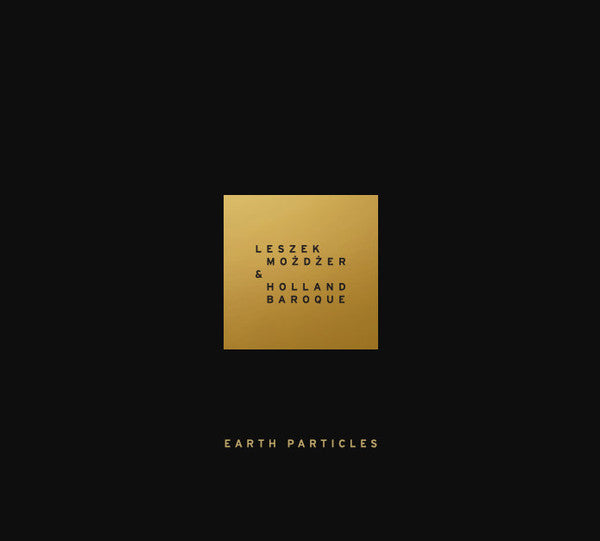 Leszek & Holland Baroque Mozdzer – Earth Particles (Clear Vinyl/180G/45RPM) (I) 🇺🇸
