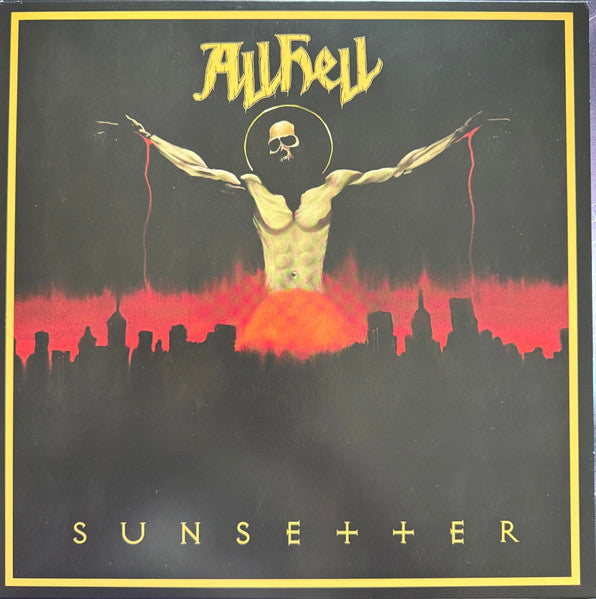 All Hell – Sunsetter 🇺🇸