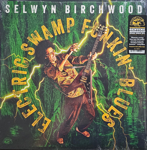 Selwyn Birchwood – Electric Swamp Funkin Blues (Clear Highlighter Yellow Vinyl) 🇺🇸