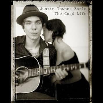Justin Townes Earle – Good Life 🇺🇸
