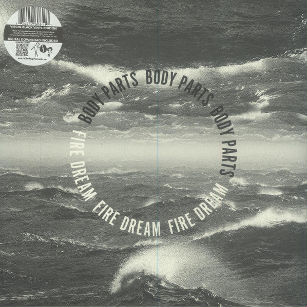 Body Parts – Fire Dream 🇺🇸